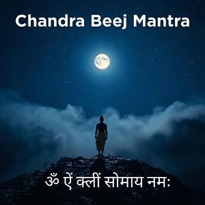 Chandra Beej Mantra (ॐ ऐं क्लीं सोमाय नमः।)