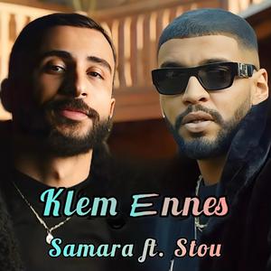Klem Ennes (feat. Samara)