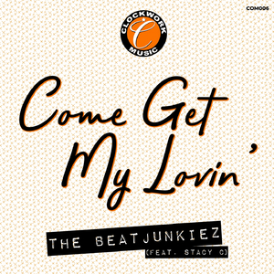 Come Get My Lovin' (Radio Edit)