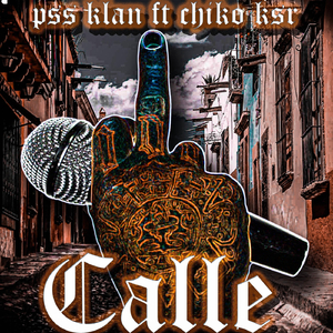 Calle (feat. Chiko Ksr)