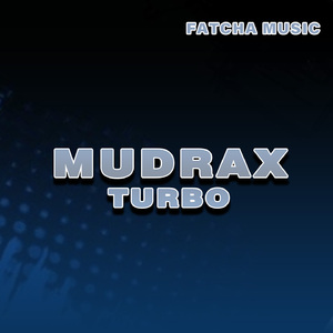 MUDRAX TURBO