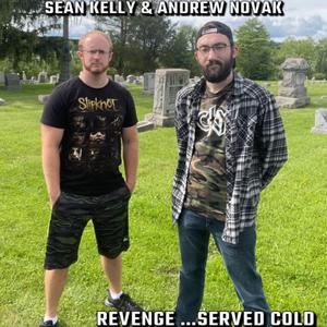 Revenge ...Served Cold