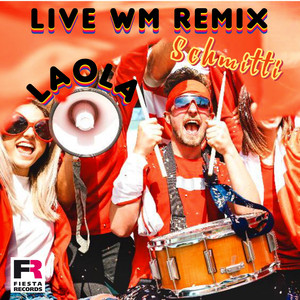 Laola (Live WM Remix)