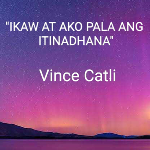 Ikaw At Ako Pala Ang Itinadhana