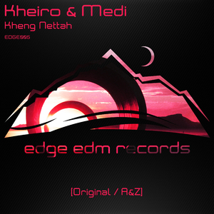 Kheng Nettah (A & Z Remix)