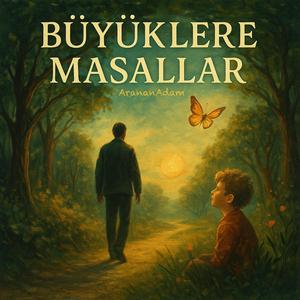 Büyüklere Masallar