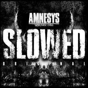 Worldwide crisis (Slowed)