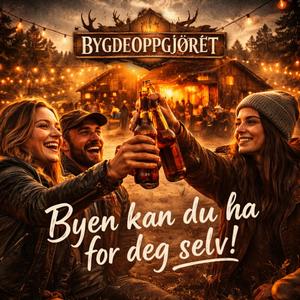 Byen kan du ha for deg selv!