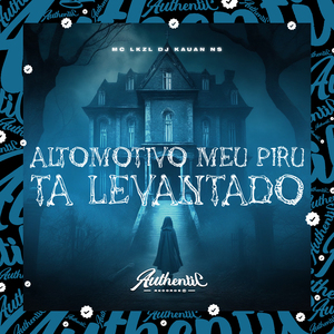Altomotivo Meu Piru Ta Levantado