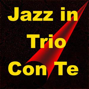 Jazz in Trio Con Te