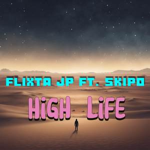 High Life (official audio)