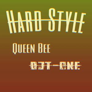 Queen Bee（DJT-ONE Bootleg）