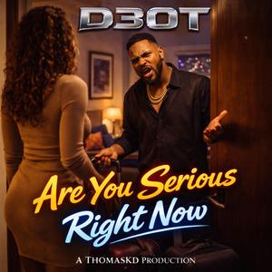 Are You Serious Right Now