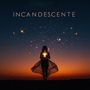 Incandescente