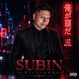 「俺が頭だ」(THE RULER) by Subin WIlliams