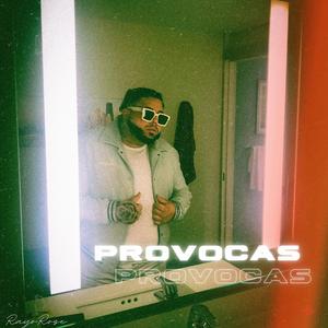 Provocas