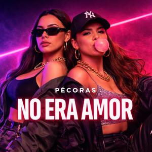 No Era Amor (L.P. Version)
