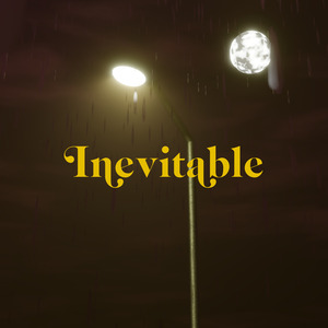 Inevitable