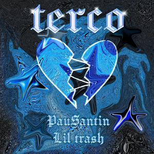 Terco (feat. Lil Trash)