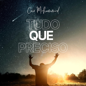 Tudo Que Preciso