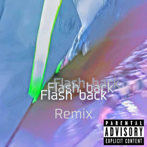 Flash back (feat. Aero S & nyankobrq) [Remix]