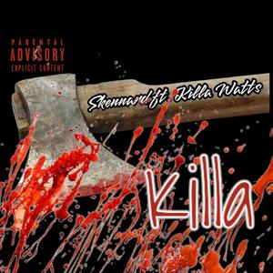 Killa (feat. Killa Watts)