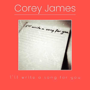 I’ll Write a Song for You