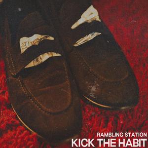 Kick The Habit