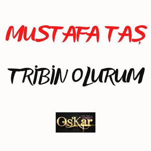 Tribin Olurum (Canlı Performans)