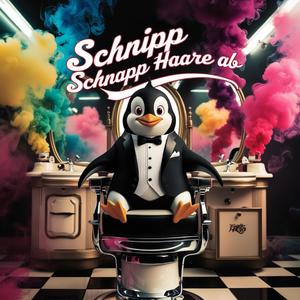 Schnipp Schnapp Haare Ab