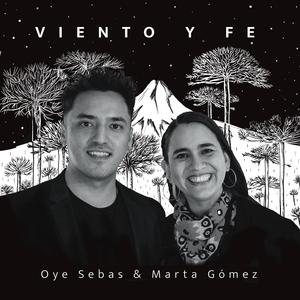 Viento y Fe (feat. Marta Gómez)