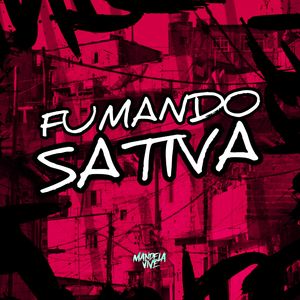 Fumando Sativa