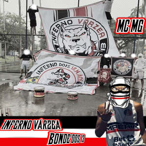 Inferno Várzea (Bonde Dos 13)