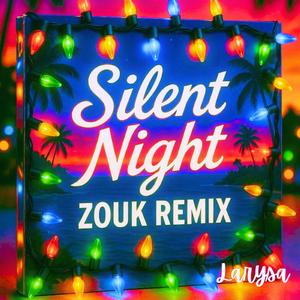 Silent Night (Zouk Remix)