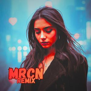 Nie pozwolę Ci upaść (MRCN Remix)