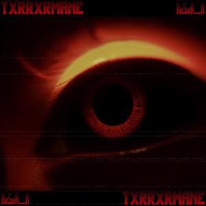 Txrrxrmane