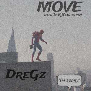 Move. (feat. bliq & K. Sebastian)