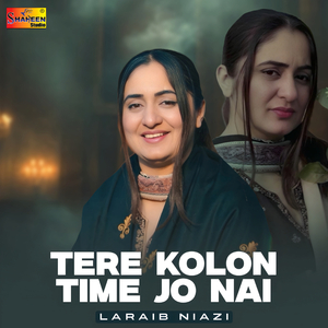 Tere Kolon Time Jo Nai
