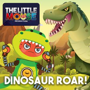 Dinosaur Roar!