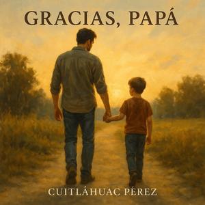 Gracias Papá (Remastered)