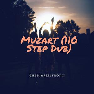 Muzart (110 Step Dub)