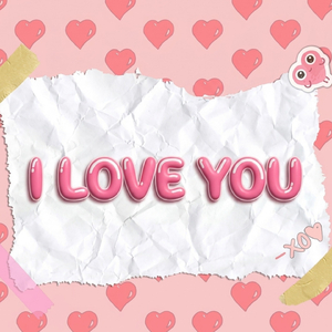 I Love You