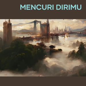 Mencuri Dirimu (Acoustic)