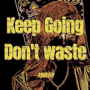 Keep Going