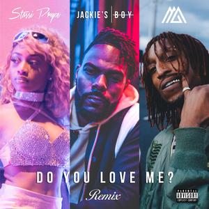 Do You Love Me? (feat. Marty Grimes & Stassi Pryce) [feat.Marty Grimes and Stassi Pryce] (Remix) (Remix)