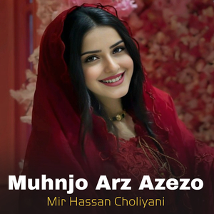 Muhnjo Arz Azezo