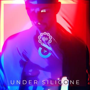 UNDER SILICONE