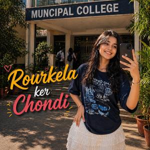Rourkela Ker Chondi (feat. Praveen & Mangru)