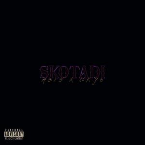 Skotadi (feat. Ckye)