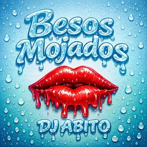Besos mojados guaracha